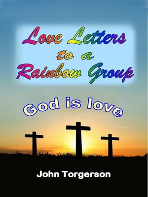 cover image of Love Letters to a Rainbow Group